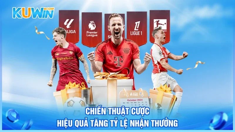 Kuwin Soi kèo bóng đá Chiến thuật cược hiệu quả tăng tỷ lệ nhận thưởng
